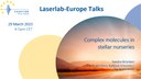 Laserlab-Europe Talk: "Complex molecules in stellar nurseries" on 29 March 2023, 4pm CEST