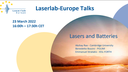 Laserlab-Europe Talk: Lasers and Batteries